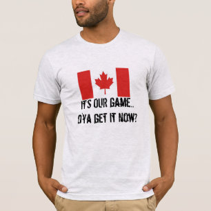 T-shirt C'est NOTRE drapeau canadien de hockey/feuille d'é