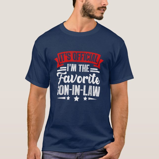 T-shirt C'est officiel Je suis le Fils Préféré de la Loi (Devant)