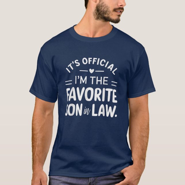 T-shirt C'est officiel Je suis le gendre favori (Devant)