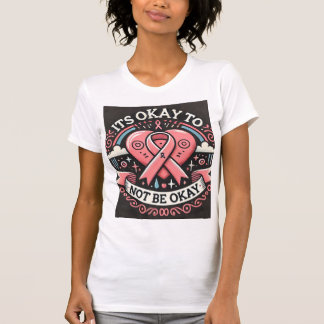 T-shirt C'est OK de ne pas être OK.