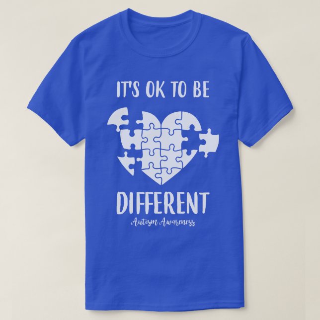T-shirt C'Est Ok D'Être Différent Sensibilisation sur l'au (Design devant)