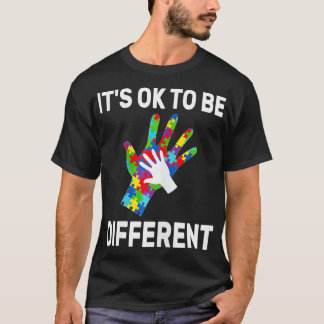 T-shirt C'est OK d'être différent Sensibilisation sur l'au