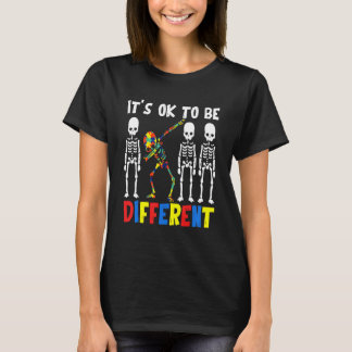 T-shirt C'est Ok D'être Drôle Différent Squelette Autisme