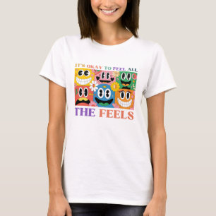 T-shirt C'est Okey de sentir tous les sentiments