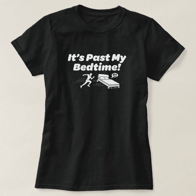 T-shirt C'est passé mon coucher ! (Design devant)