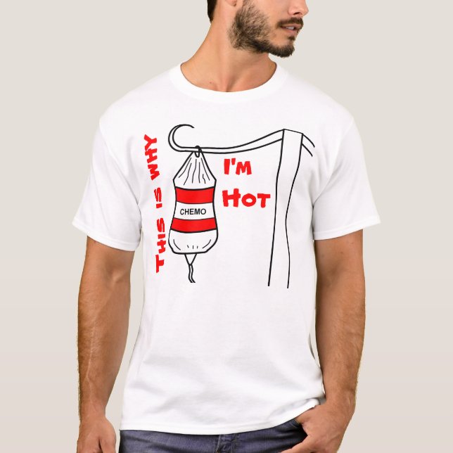 T-shirt C'est pourquoi je suis chaud ! (Devant)