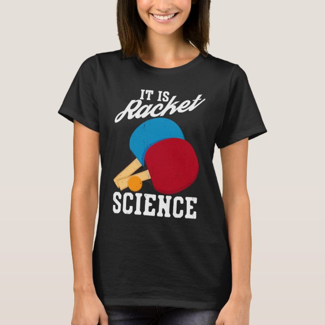 T-shirt C'Est Racket Science Ping Pong Tennis De Table (Devant)
