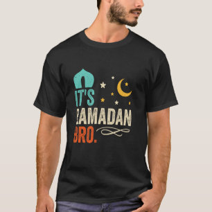 T-shirt C'est Ramadan Frère - Ramadan Kareem Jeûne