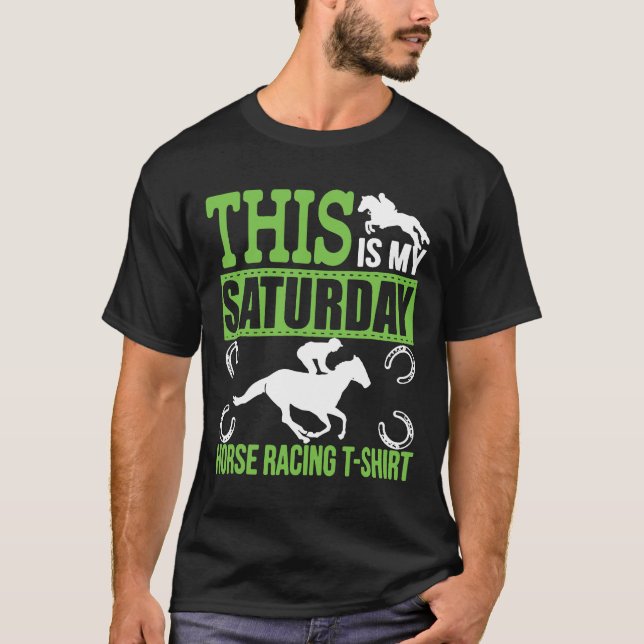 T-shirt C'Est Samedi C'Est Ma Course À Cheval T (Devant)