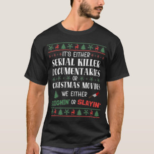 T-shirt C'est soit des films de Noël, soit des films de tu