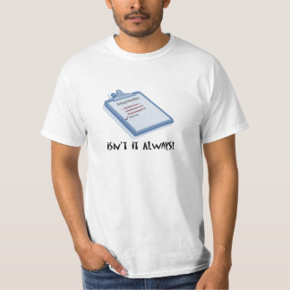 T-shirt C'est toujours erreur d'utilisateur !