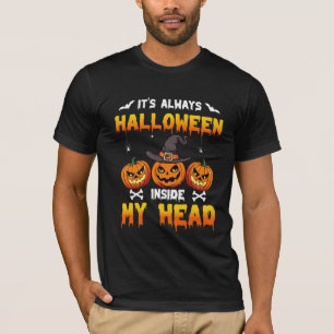 T-shirt C'est toujours Halloween dans ma tête
