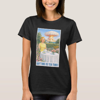 T-shirt C'est toujours l'heure du thé - Bombe atomique des