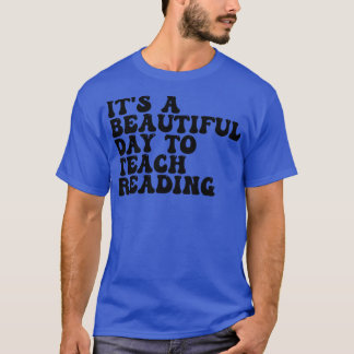T-shirt C'Est Un Beau Jour Pour Apprendre La Lecture 2
