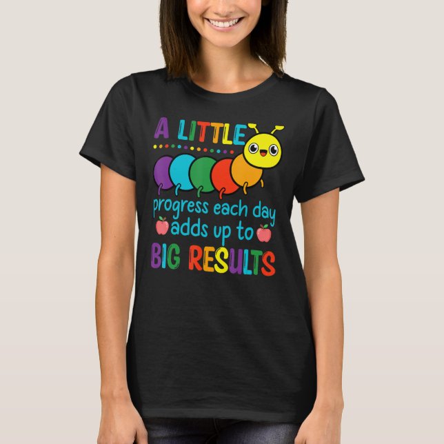 T-shirt c'est un beau professeur Un peu de progrès chaque  (Devant)