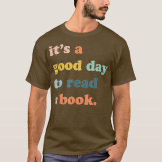 T-shirt C'est un bon jour pour lire un livre, un ver de li