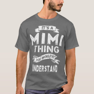 T-shirt C'est un cadeau de grand-mère Mimi Thing pour les