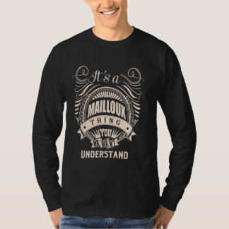 T-shirt C'est un cadeau MAILLOUX
