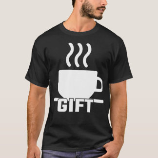 T-shirt C'est un cadeau Tea Lover Tea Lover Cadeau