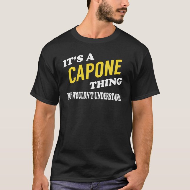 T-shirt C'est un CAPONE Thing You Wouldn't Understand (Devant)