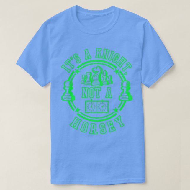 T-shirt C'Est Un Chevalier Pas Un Horsey Drôle Jeu D'Échec (Design devant)