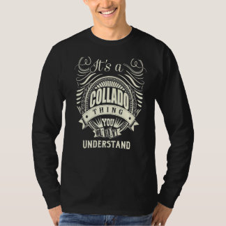 T-shirt C'est un Collado que vous ne comprendriez pas