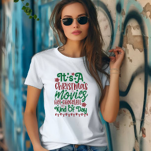 T-shirt C'est un film de Noël, chocolat chaud genre jour