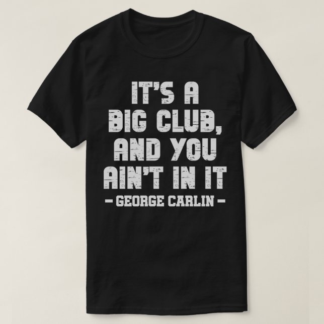 T-shirt C'est un grand club et on y est (Design devant)