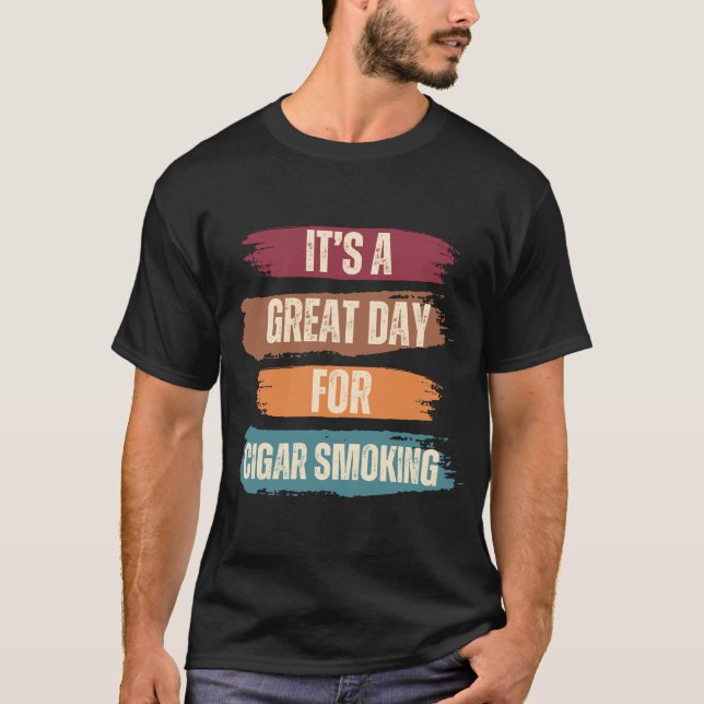 T-shirt C'est un grand jour pour fumer le cigare (Devant)