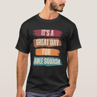 T-shirt C'est un grand jour pour le squash de table