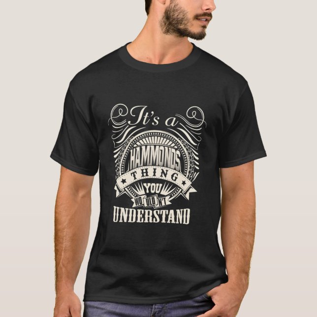 T-shirt C'Est Un Hammond Que Vous Ne Comprendriez Pas Hamm (Devant)