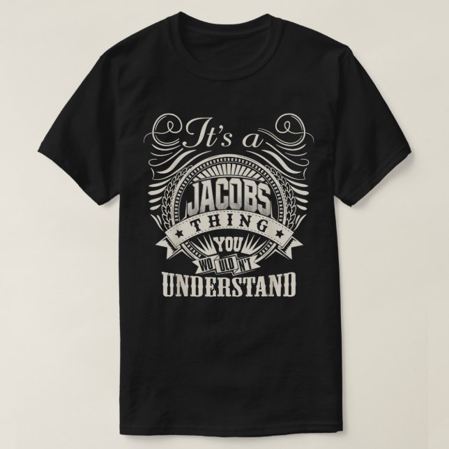 T-shirt C'Est Un JACOBS Que Vous Ne Comprendriez Pas La Fa (Design devant)