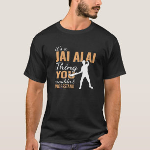 T-shirt c'est un Jai Alai Thing Basque Sport cesta punta J