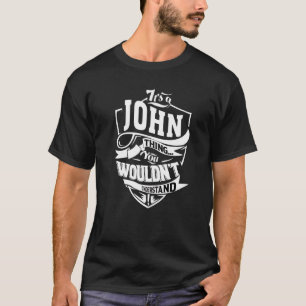 T-shirt C'est un John Thing