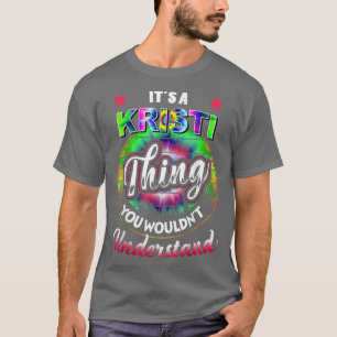 T-shirt C'est un Kristi Thing Tie Dye 60s les années 70 Hi
