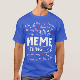 T-shirt C'est un mème, c'est drôle de dire mignonne grand-