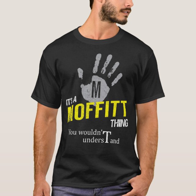 T-shirt C'est un MOFFITT que vous ne comprendriez pas (Devant)