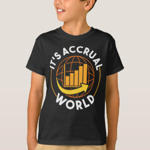 T-shirt C'est un monde d'accumulation Comptabilité et Comp