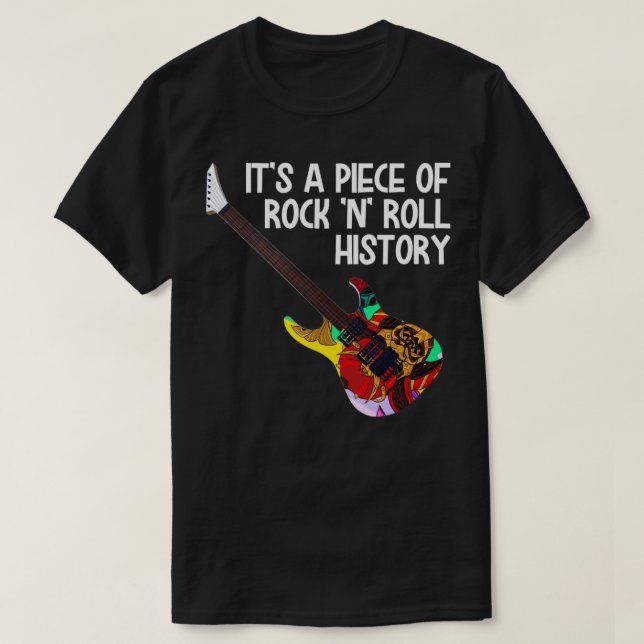T-shirt C'est un morceau de rock n roll histoire (Design devant)