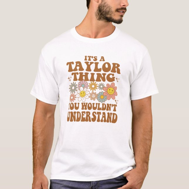 T-shirt C'est un Taylor que tu ne comprendrais pas Retro (Devant)
