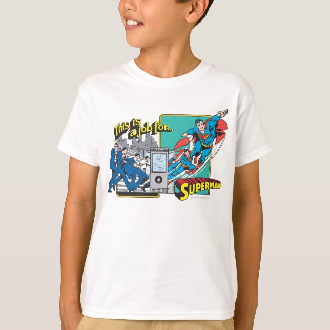T-shirt C'est un travail pour � Superman 2 (Devant)