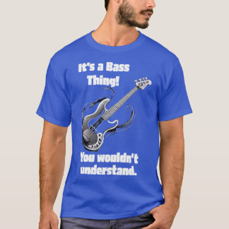 T-shirt C'est un truc de basse