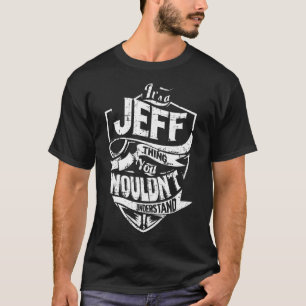 T-shirt C'est un truc de JEFF