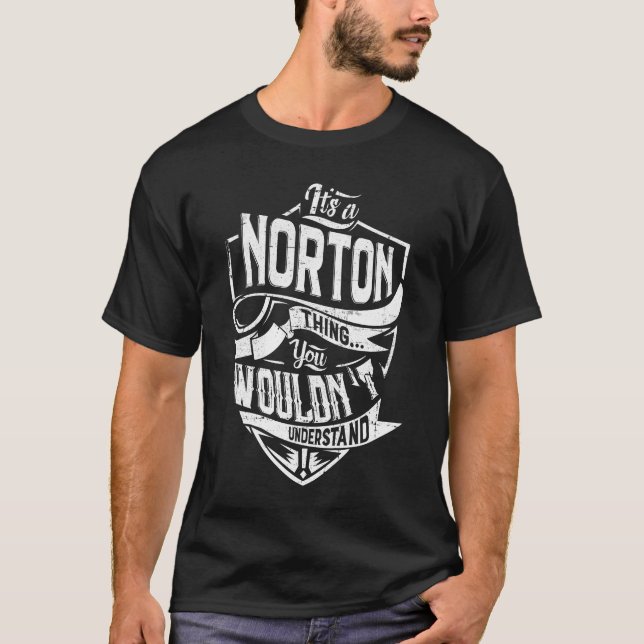 T-shirt C'est un truc de NORTON, tu ne comprendrais pas (Devant)