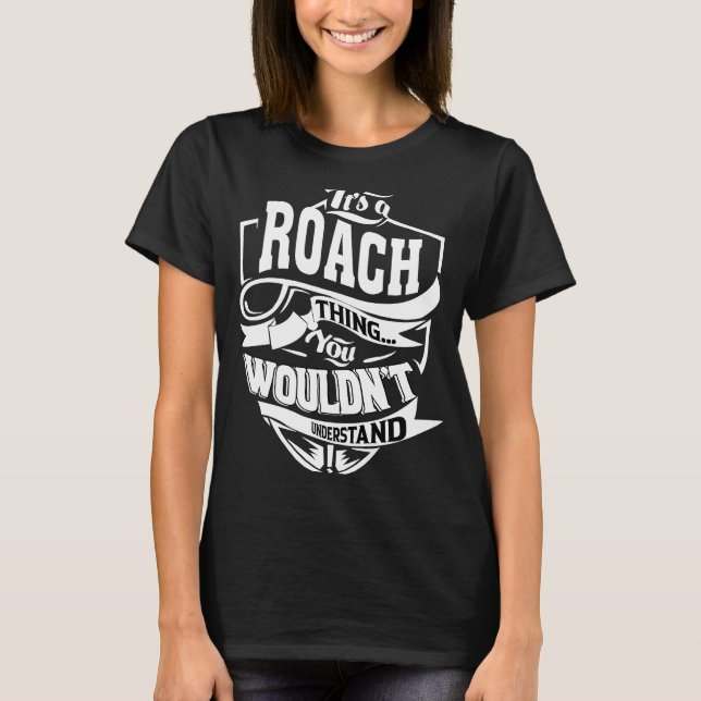 T-shirt C'est un truc de ROACH (Devant)