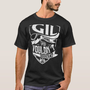T-shirt C'est un truc GIL, tu ne comprendrais pas