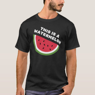 T-SHIRT C'EST UN WATERMELON
