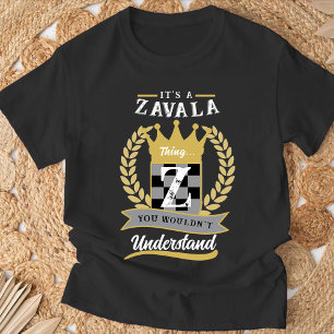 T-Shirt "C'est une affaire Zavala" , Personnalisé