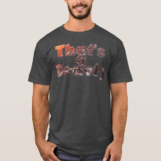 T-shirt C'est une beauté