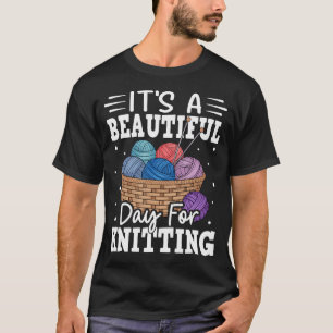 T-shirt C'est une belle journée pour tricoter